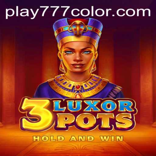 Unveiling the Intrigues of 3LuxorPots 777Color