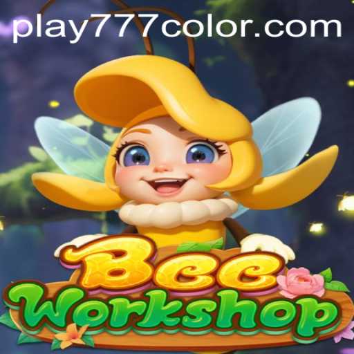 Crafting Your Adventure in BeeWorkshop: The Buzz of 777Color