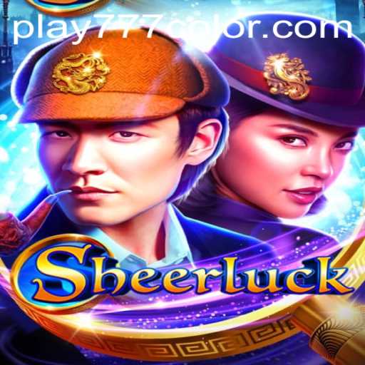 The Exciting World of Sheerluck: Discover the Thrill of 777Color